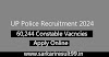 UP Police Constable Recruitment 2024 Out-  Apply (60,244) Vacancies