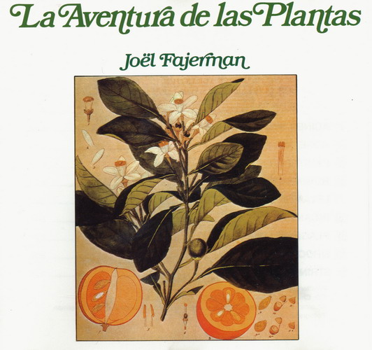 Joel Fajerman - La Aventura de Las Plantas (1982)