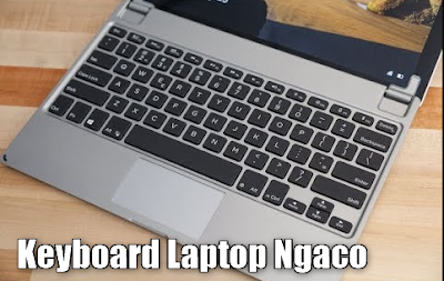 Keyboard Laptop Ngaco
