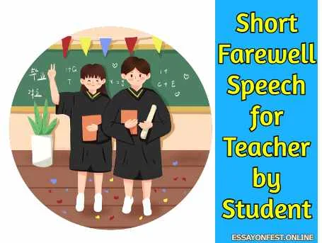Short Farewell Speech for Teacher by Student