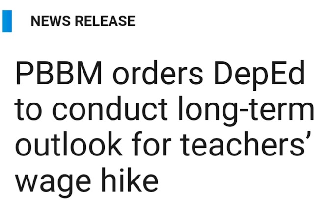 PBBM Urges DepEd  to Plan Long-Term  Salary Increase  for Teachers