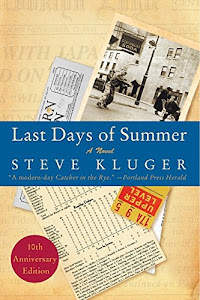 Last Days of Summer Updated Ed: A Novel