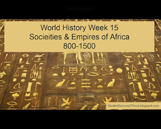 World History Week 15 Socieities & Empires of Africa  800-1500