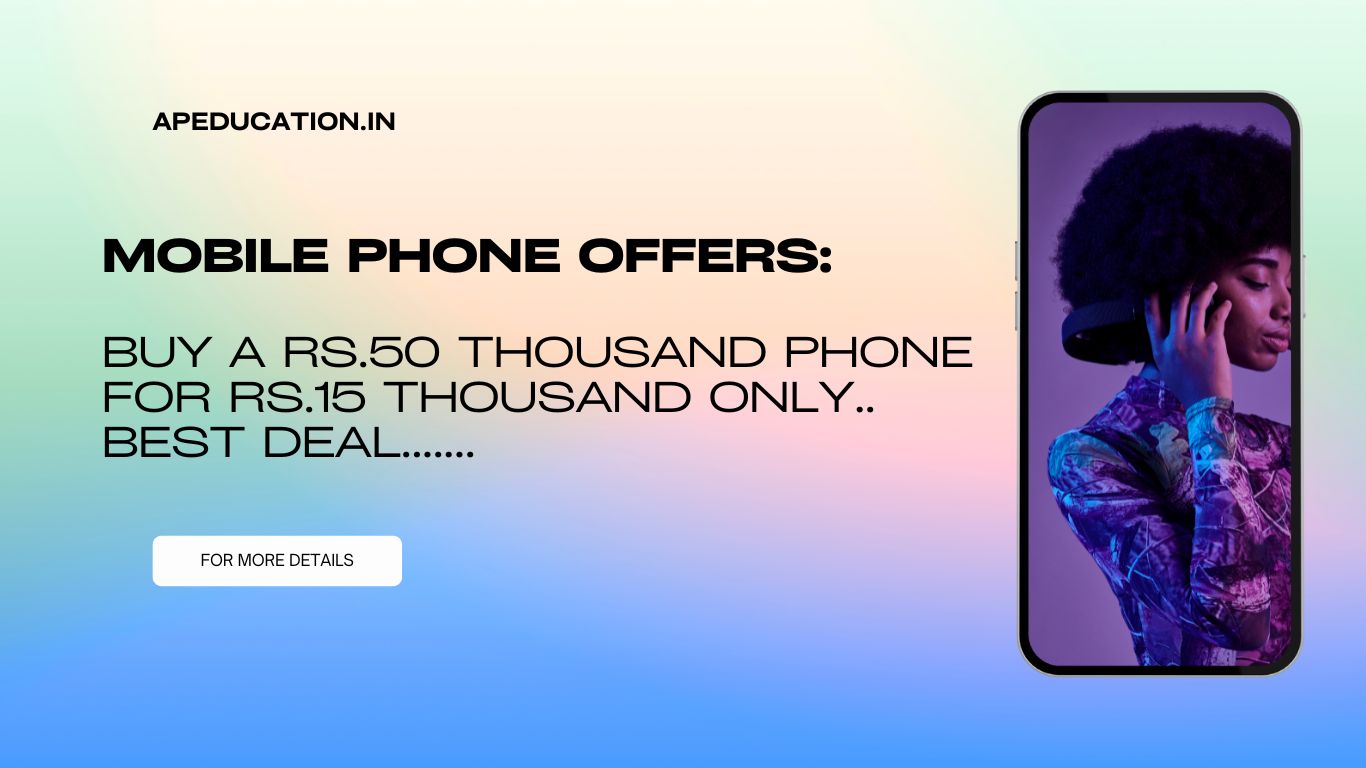 MOBILE PHONE OFFERS