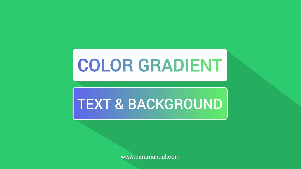 Cara Membuat Efek Gradasi Warna Pada Teks dan Background Blog