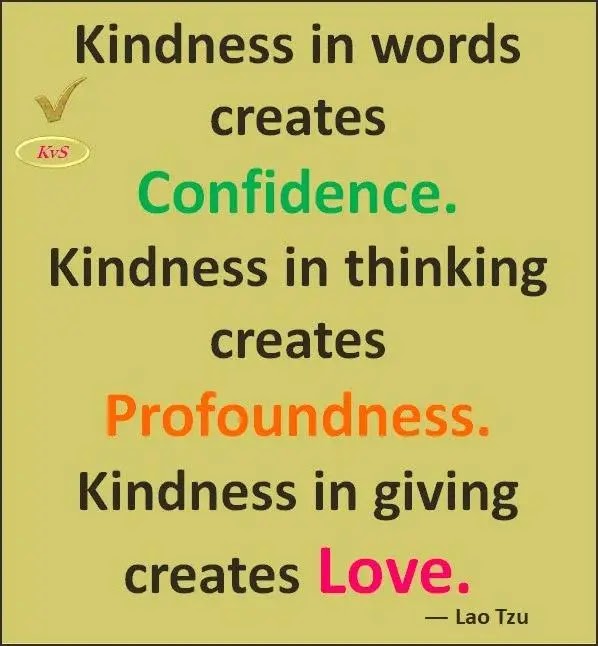 Kindness in Giving Creates Love - Lao Tzu Famous Quotes On Confidence, Inspirational, Motivational Vibes Thoughts of Chinese Philosopher, Student Edu.