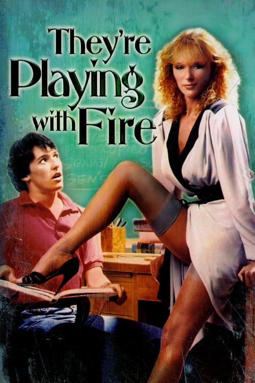 Watch They're Playing with Fire 1984 Full Movie With English Subtitles