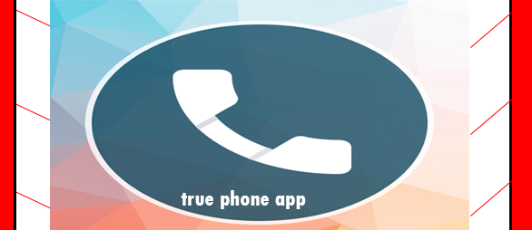 true phone app