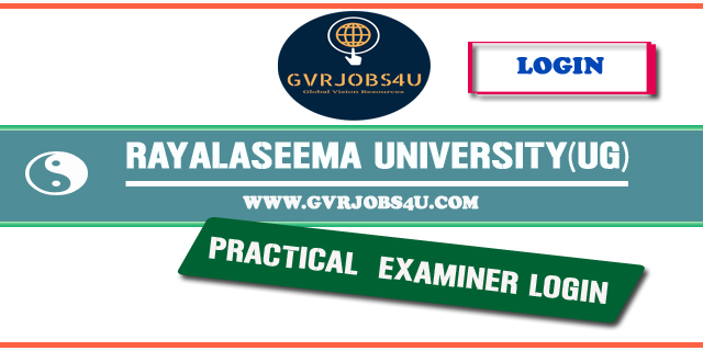 Rayalaseema University (UG) : Practical Examiner LOGIN 