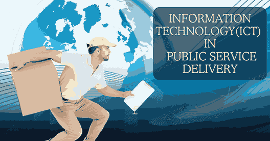 Role of information technology in service delivery