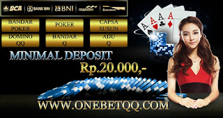 Onebetqq.com Agen Bandar Poker | Bandar Poker | Bandar Poker Online | Domino 99 | BandarQ Terpercaya