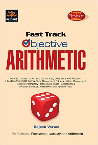 Fast Track Objective Arithmetic (Arihant) by Rajesh Verma Review and Details