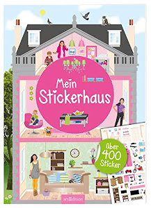 Mein Stickerhaus: Über 400 Sticker | Stickerheft zum Einrichten und Dekorieren ab 4 Jahren (Mein Stickerbuch)