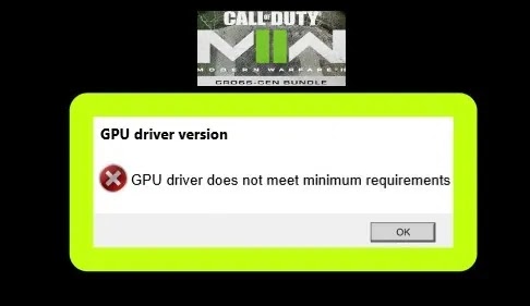 Fix Error GPU Driver Version Does Not Meet Minimum Requirements on COD