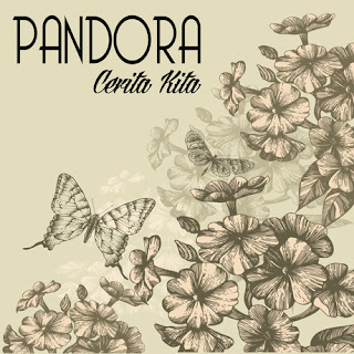 Pandora - Cerita Kita