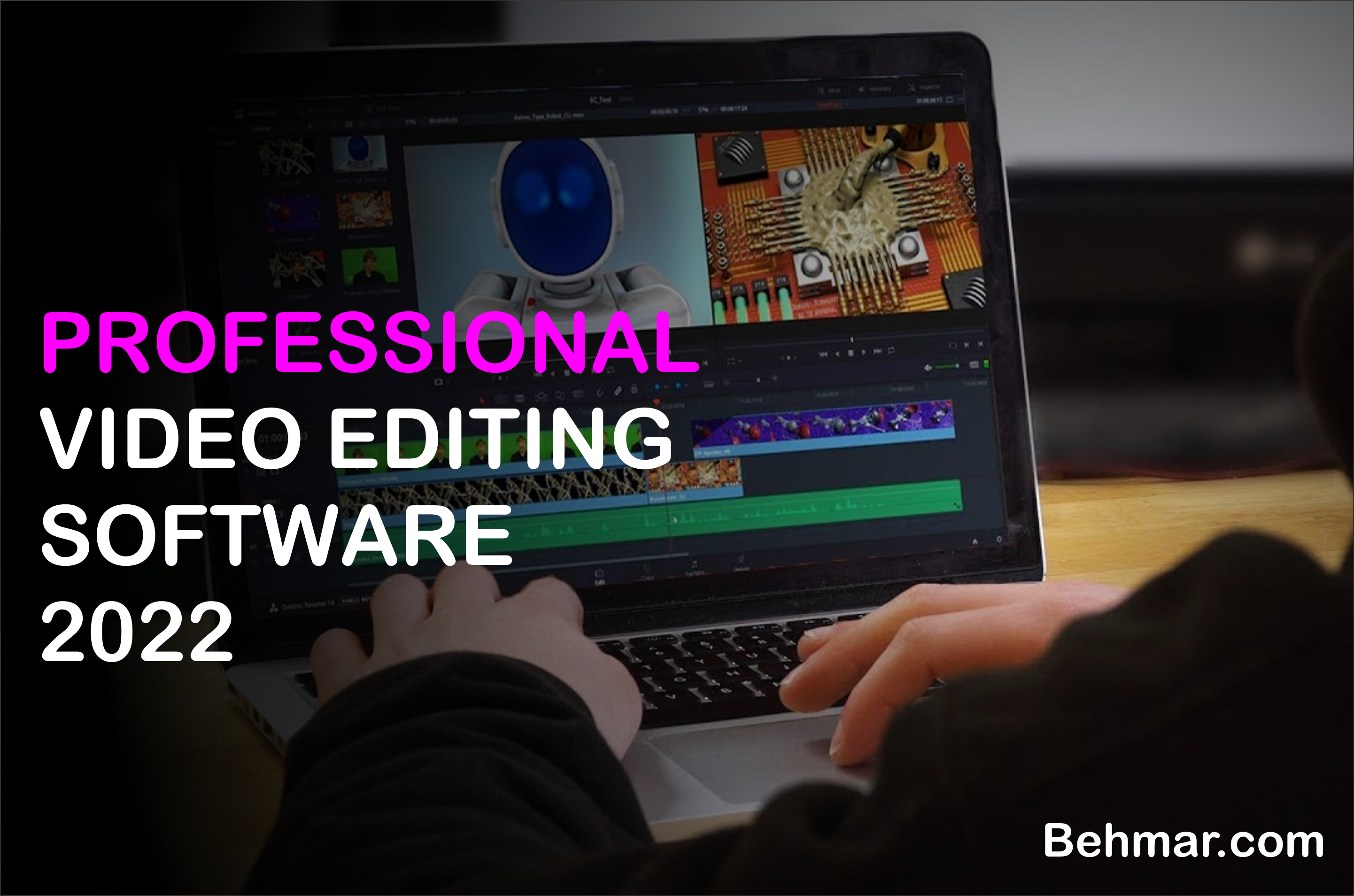 7 Best Video Editing Software in 2022