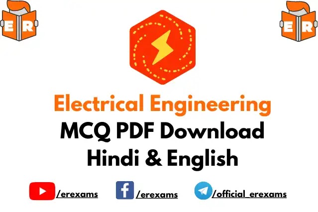 Electrical Engineering Objective Questions MCQ with Answer PDF Download