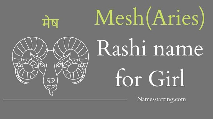 Latest 2022 ᐅ 1001+ Mesh rashi name girl | Mesh rashi name girl gujarati | Mesh rashi baby girl names
