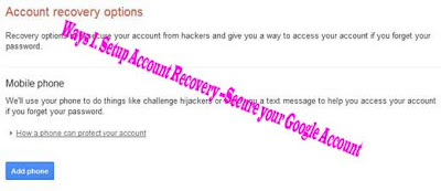 Way 1. Setup Account Recovery --Secure your Google Account