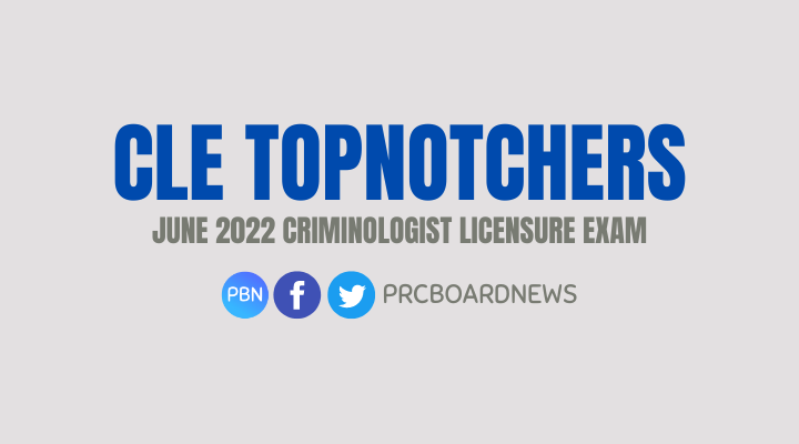 TOP 10 PASSERS: June 2022 Criminology board exam CLE results