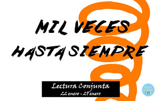 https://eraseunclubdelectura.blogspot.com/2018/01/lectura-conjunta-mil-veces-hasta-siempre.html