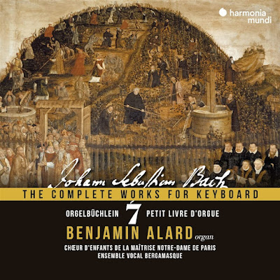 Orgelbuchlein Bwv 599 644 Bach Complete Works For Keyboard Vol 7 Benjamin Alard
