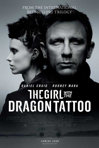 The Girl with the Dragon Tattoo directed by David Fincher and staring 
