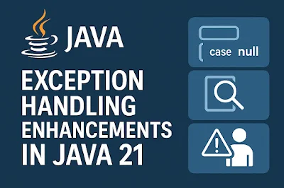 java 21 exception handling improvement