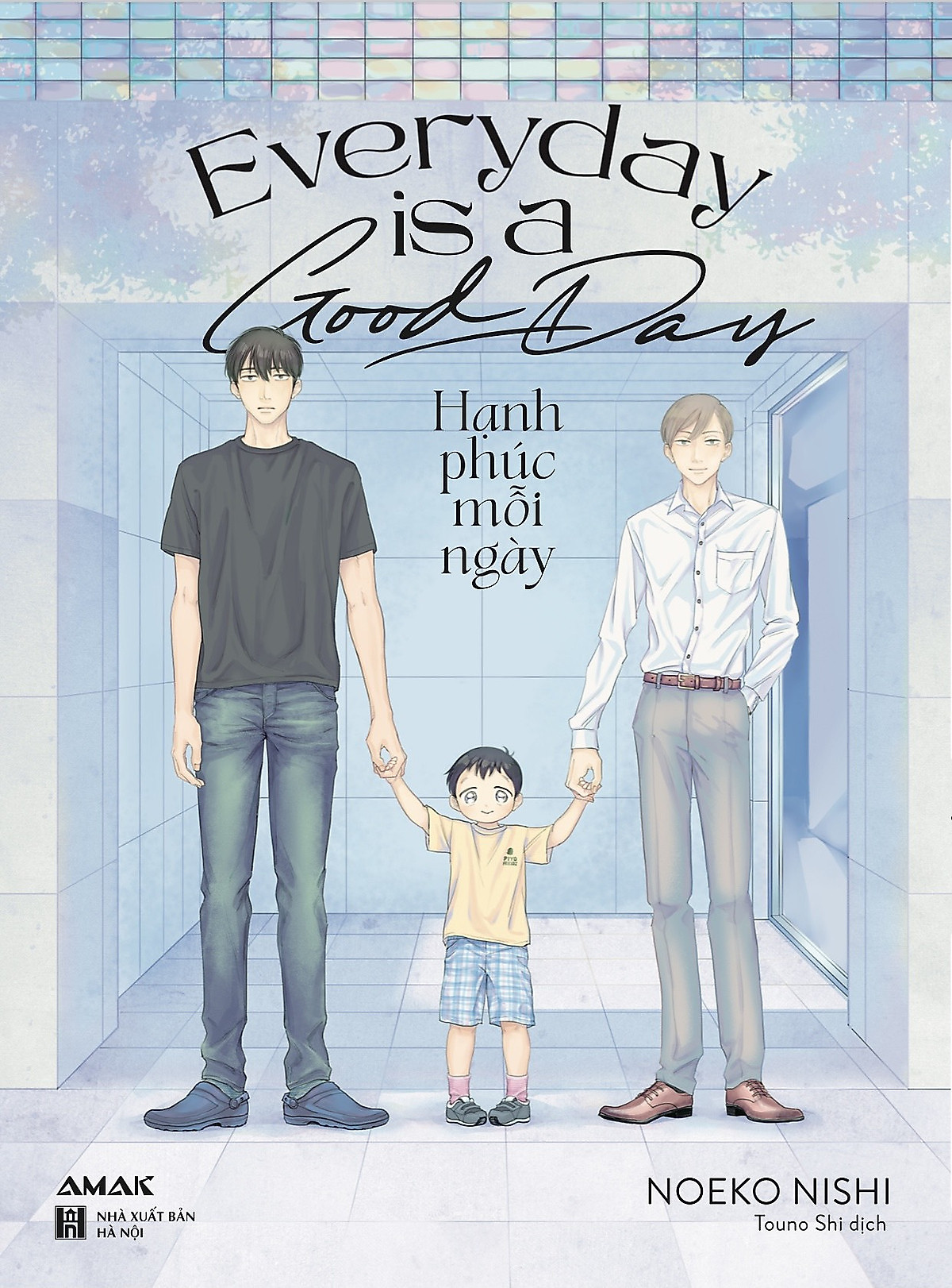 Manga - Everyday Is A Good Day- Hạnh Phúc Mỗi Ngày ebook PDF-EPUB-AWZ3-PRC-MOBI