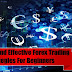 Simple And Effective Forex Trading Strategies For Beginners
