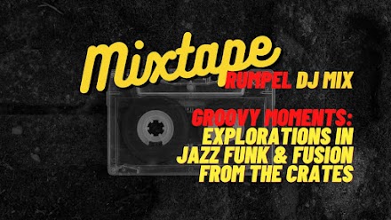 Groovy Moments Jazz Funk and Fusion Mixtape 