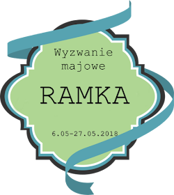 http://blog.przyda-sie.pl/wyzwanie-majowe-ramka/