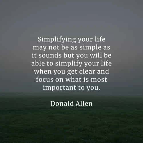 Simplicity quotes that'll enforce a good change on you