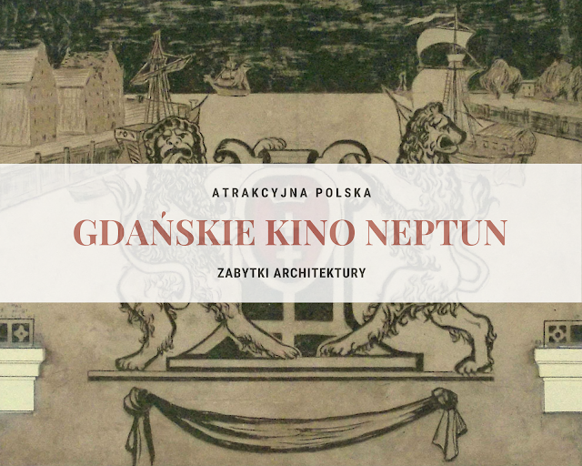 Kino Neptun w Gdańsku