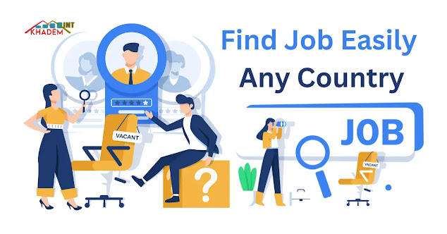 How to Find a Job Easily in Any Country in the World