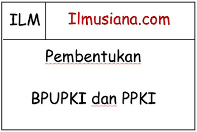 Pembentukan BPUPKI dan PPKI