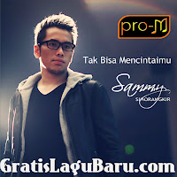 Sammy Simorangkir Tak Bisa Mencintaimu Mp3