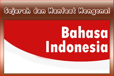 sejarah bahasa indonesia