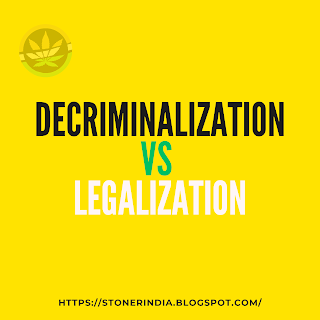 Decriminalization vs legalization (Cannabis blog)