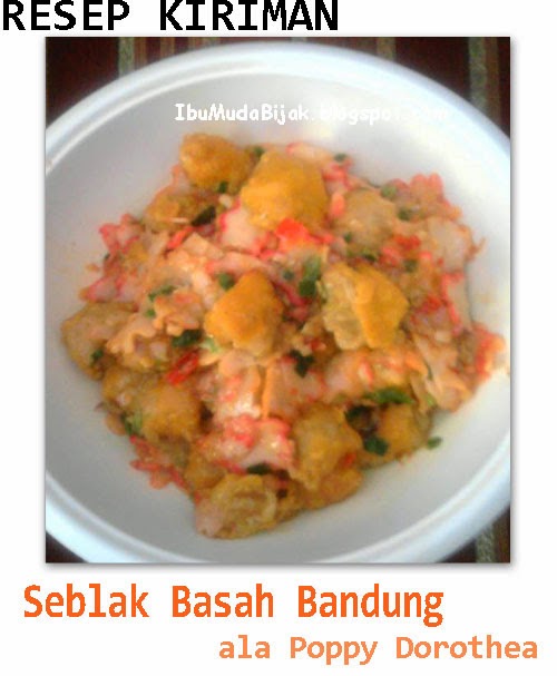  Resep  Kiriman Seblak  Basah Bandung  Ibu Muda Bijak