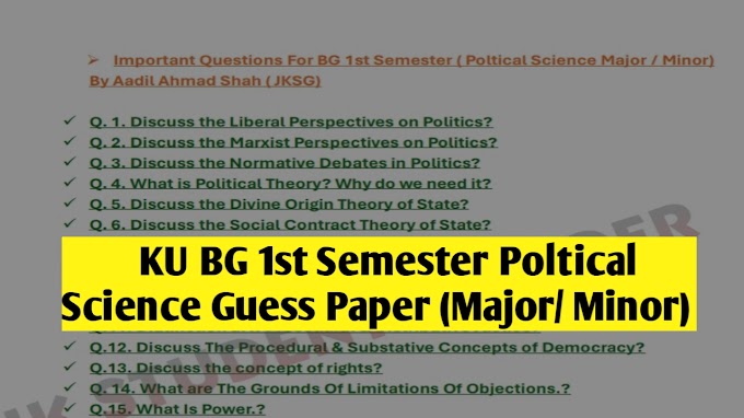 BG 1st Semester Guess Paper Major/Minor Poltical Science-Check Here