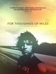 For Thousands of Miles 2013 Film Complet en Francais