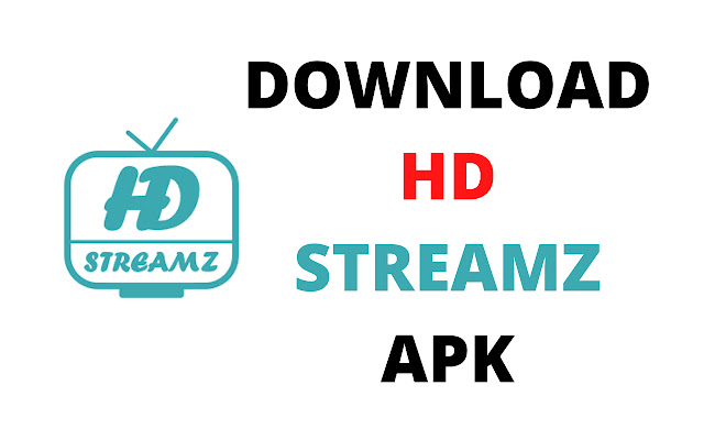 Download hdstremz apk letest version 2021