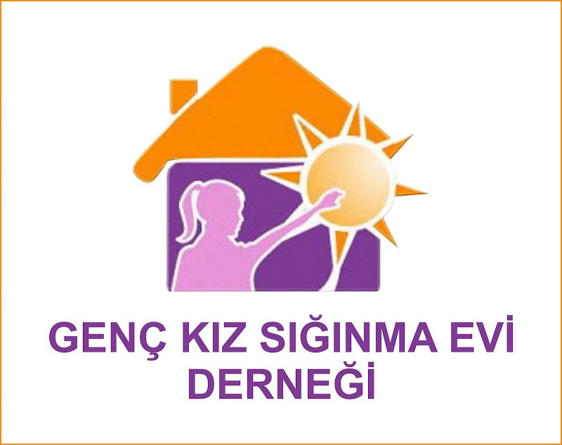 "GÜNEŞ " GENÇ KIZ SIĞINMA EVİ