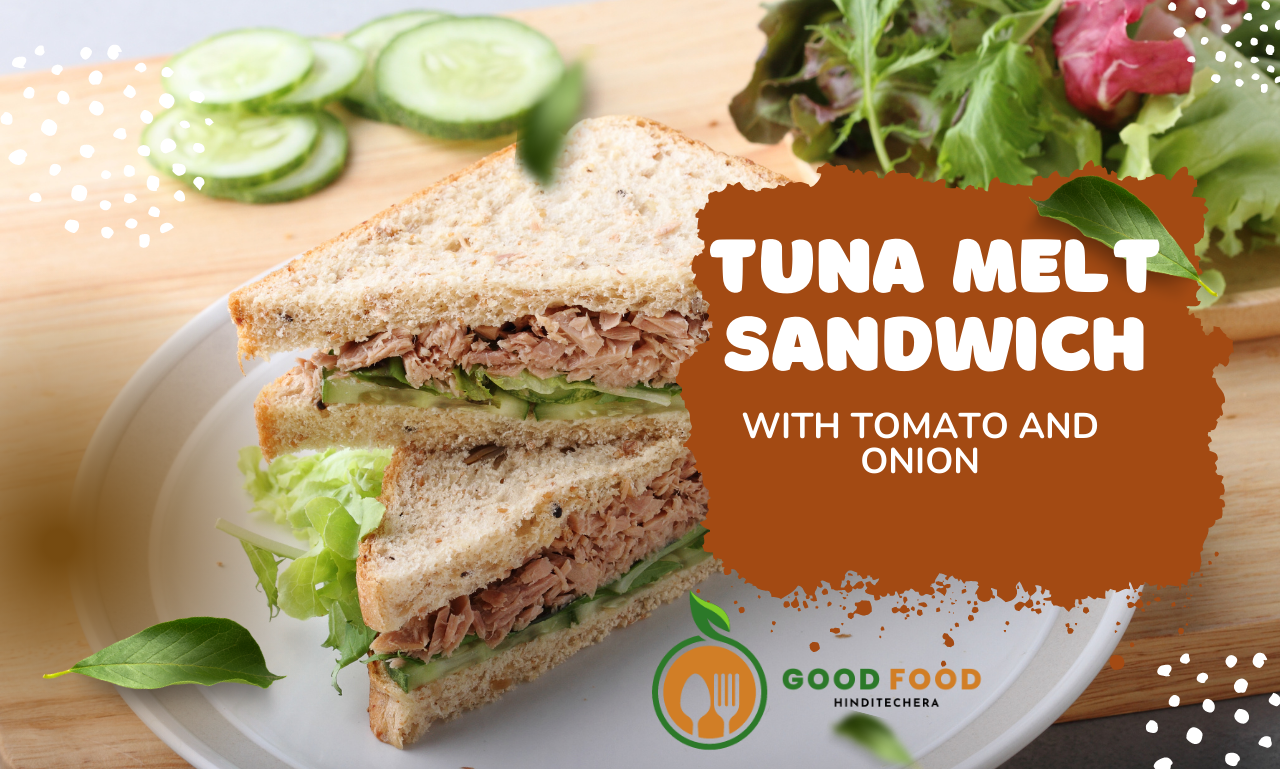 Tuna Melt Sandwich with Tomato and Onion