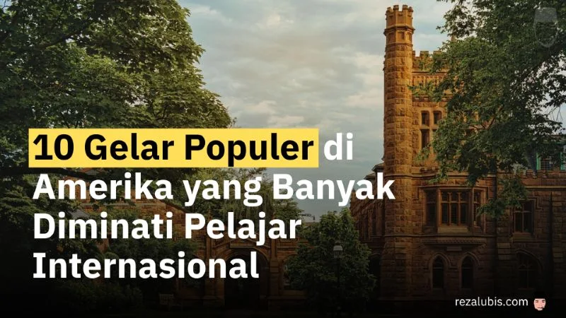 10 Gelar Populer di Amerika yang Banyak Diminati Pelajar Internasional 10 Gelar Populer di Amerika yang Banyak Diminati Pelajar Internasional
