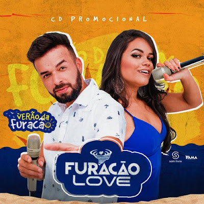 Furacão Love - Verão da Furacão - 2020