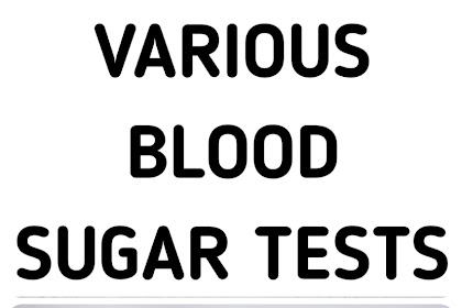 Various Blood Sugar Tests