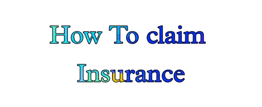 Insurance Claim Process Step By Step