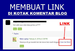 Cara Membuat Link Dikotak Komentar Blog Dengan Mudah